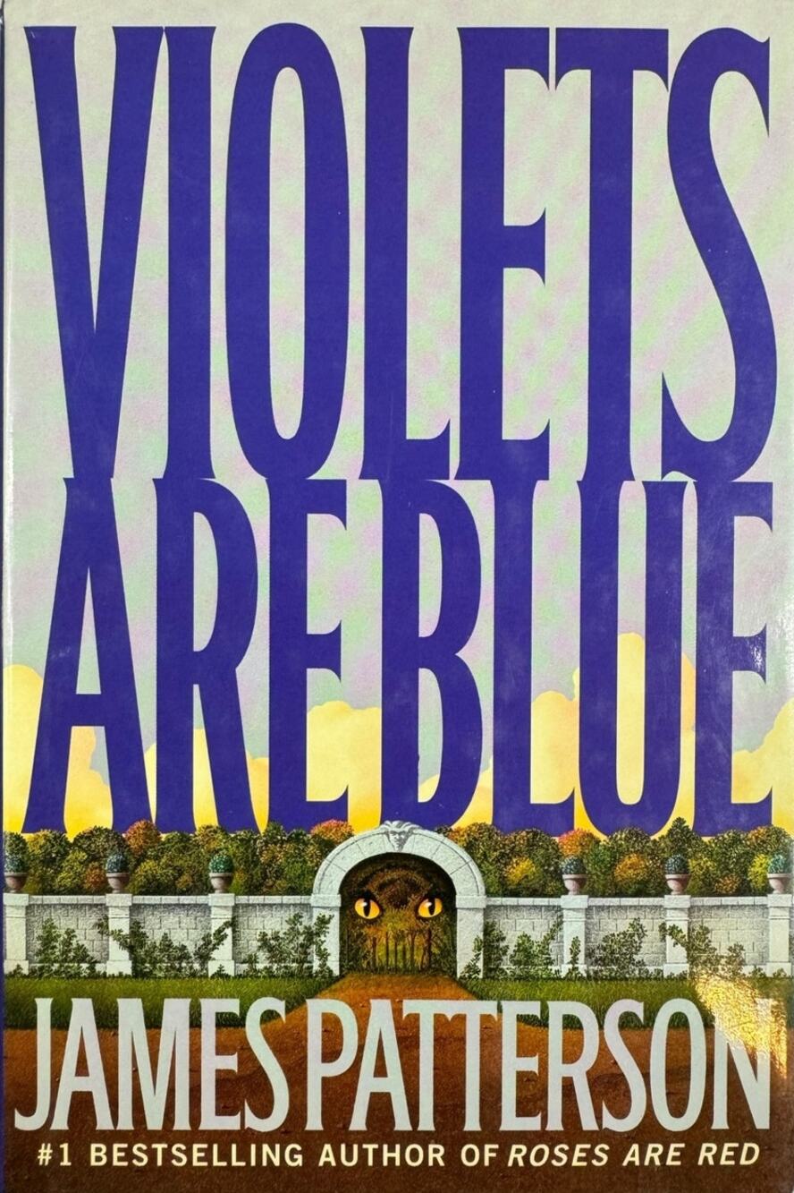 Violets Are Blue by James Patterson (Hardcover)